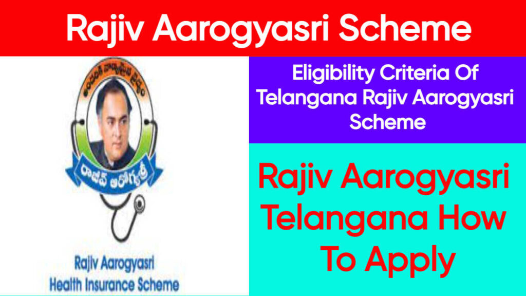 raajeev aarogyashree svaasthy yojana telangaana